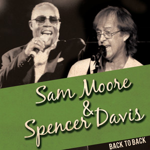 Sam Moore & Spencer Davis - Live at the Rock N Roll Palace cover