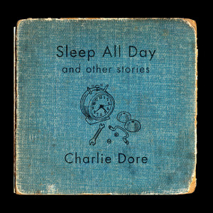 Sleep All Day and Other Stories cover