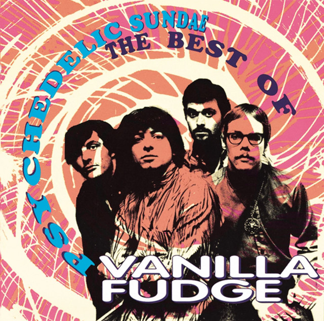 Psychedelic Sundae: The Best Of Vanilla Fudge cover