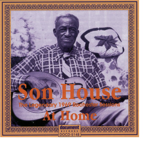 Son House - At Home - Rochester 1969 album