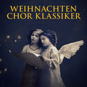 Weihnachten Chor Klassiker cover