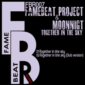 FameBeat Project & Moonnigh