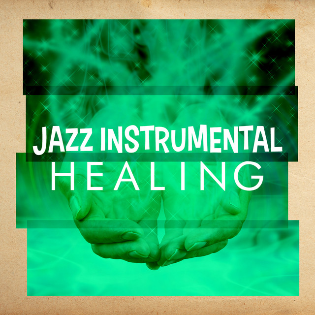 Jazz Instrumental Healing Albumcover