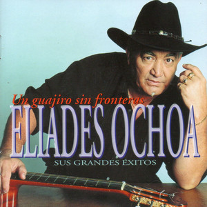 Un guajiro sin fronteras - Sus grandes éxitos album