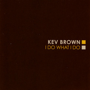 I Do What I Do album