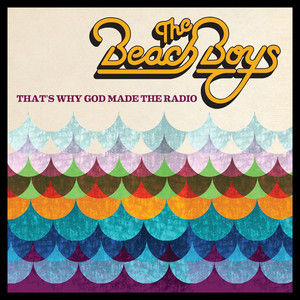 That's Why God Made The Radio - Spotify Track By Track album