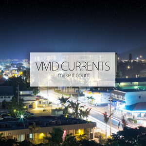 Vivid Currents