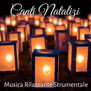 Canti Natalizi - Musica Rilassante Strumentale per Vacanze Invernali Felice Natale Meditazione Guidata Pensiero Positivo con Suoni della Natura Binaurali cover