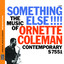 Something Else!!! The Music of Ornette Coleman [Original Jazz Classics Remasters] cover