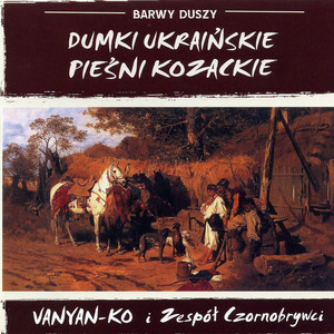 Vanyan-Ko i Zesp&oacute;ł Czornobrywci