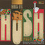 Hush: The Definitive Collection 1967-1973 Albumcover