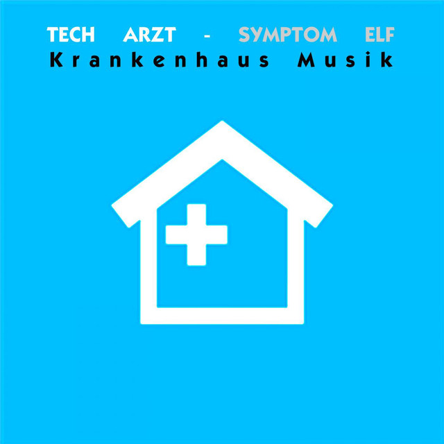 TECH ARZT - SYMPTOM ELF Albumcover