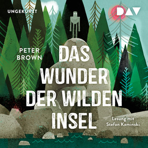 Das Wunder der wilden Insel (Ungekürzt) cover