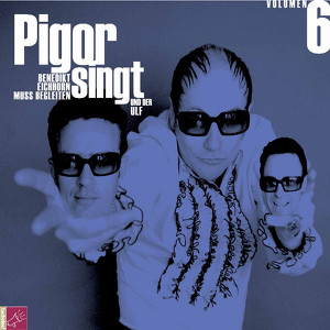 Pigor singt, Benedikt Eichhorn muss begleiten