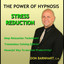 Reduce Stress Hypnosis Albumcover