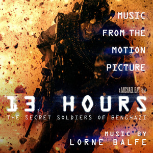 13 Hours: The Secret Soldiers of Benghazi album