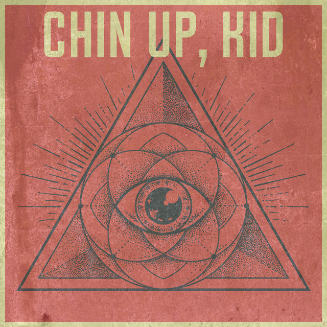 Chin Up, Kid cover