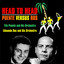 Head To Head : Puente Versus Ros cover