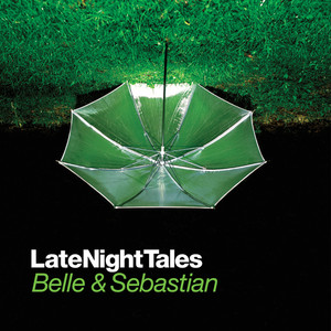 Late Night Tales: Belle and Sebastian album