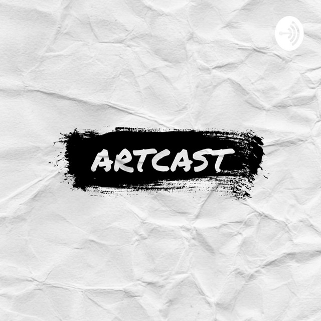Artcast | Podcast on Spotify