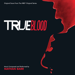 True Blood (Original Score From The HBO Original Series) album