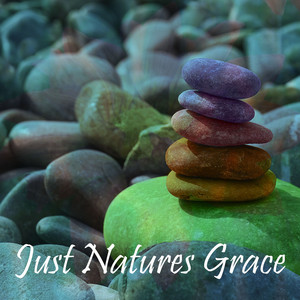 Just Natures Grace album