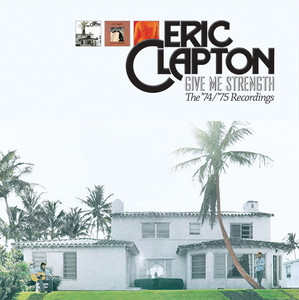 Give Me Strength: The '74/'75 Recordings album