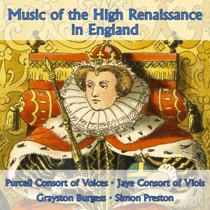 Purcell Consort of Voices, Jaye Consort of Viols, Grayston Burgess & Simon Preston