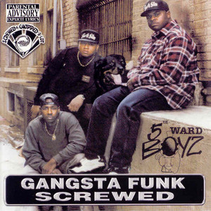 Gangsta Funk Screwed album