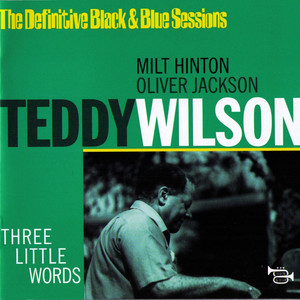 Three Little Words (Nice, France 1976) [The Definitive Black & Blue Sessions] album