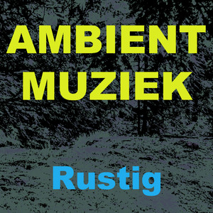 Rustig