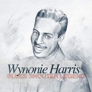 Blues Shouter Legend - Wynonie Harris album