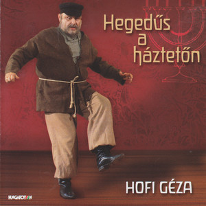 Bock: Hegedűs a háztetőn (Fiddler on the Roof) album