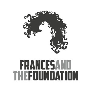 Frances & the Foundation