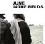 June in the Fields Albumcover