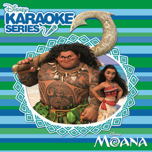 Disney Karaoke Series: Moana cover