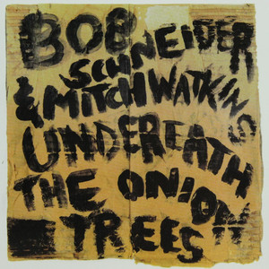 Underneath the Onion Trees (feat. Mitch Watkins) cover