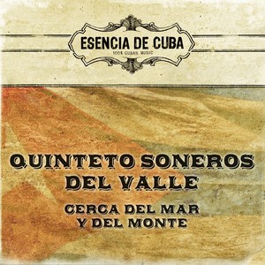 Quinteto Soneros Del Valle