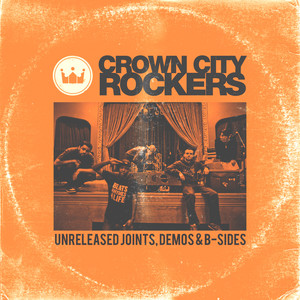 Crown City Rockers - Unreleased Joints, Demos & B-Sides cover