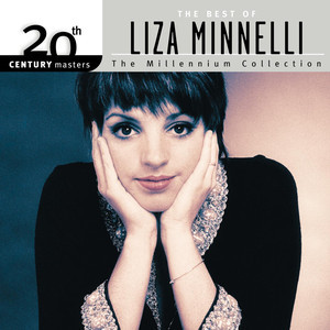 20th Century Masters: The Millennium Collection: The Best of Liza Minnelli album