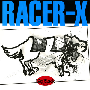 Racer-X (Remastered) album
