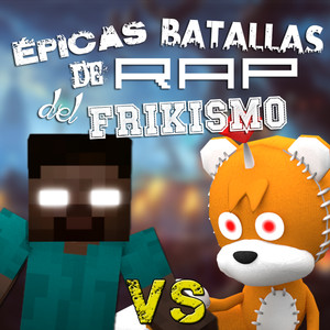 Letra De Herobrine Vs Tails Doll Epicas Batallas De Rap Del Frikismo De Keyblade Lyrics Letras10 Co letra de herobrine vs tails doll