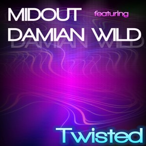 Twisted (feat. Damian Wild) Albumcover