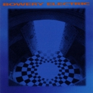 Bowery Electric cover