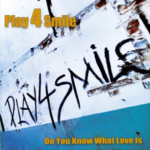Play 4 Smile