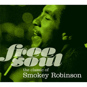 Free Soul. The Classic Of Smokey Robinson album