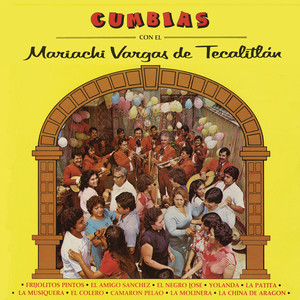 Cumbias con el Mariachi Vargas de Tecalitlán cover