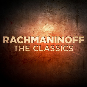Rachmaninoff: The Classics album