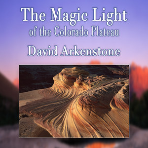 The Magic Light of the Colorado Plateau cover