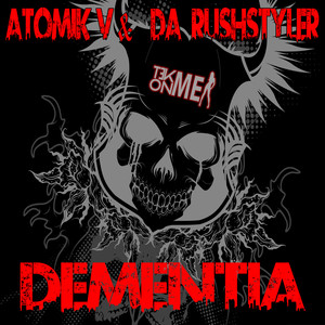 Atomik V & Da Rushstyler